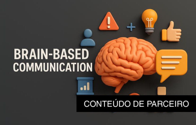 No momento, você está visualizando Comunicação baseada no cérebro: criando mensagens que permanecem